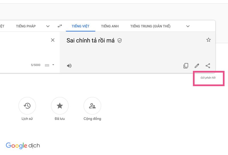 Google Dịch sai - Thời gian và mức độ bị thay đổi